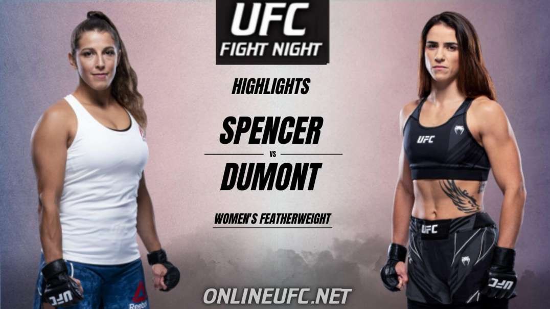 Felicia Spencer vs Norma Dumont Highlights 2021 UFC