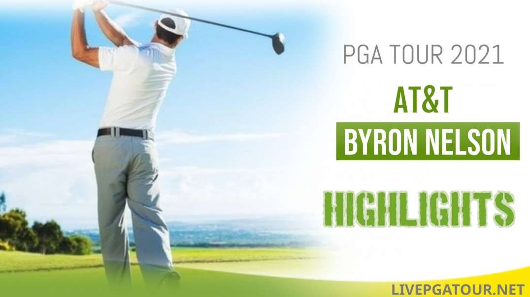 AT&T Byron Nelson Day 3 Highlights 2021: PGA Tour