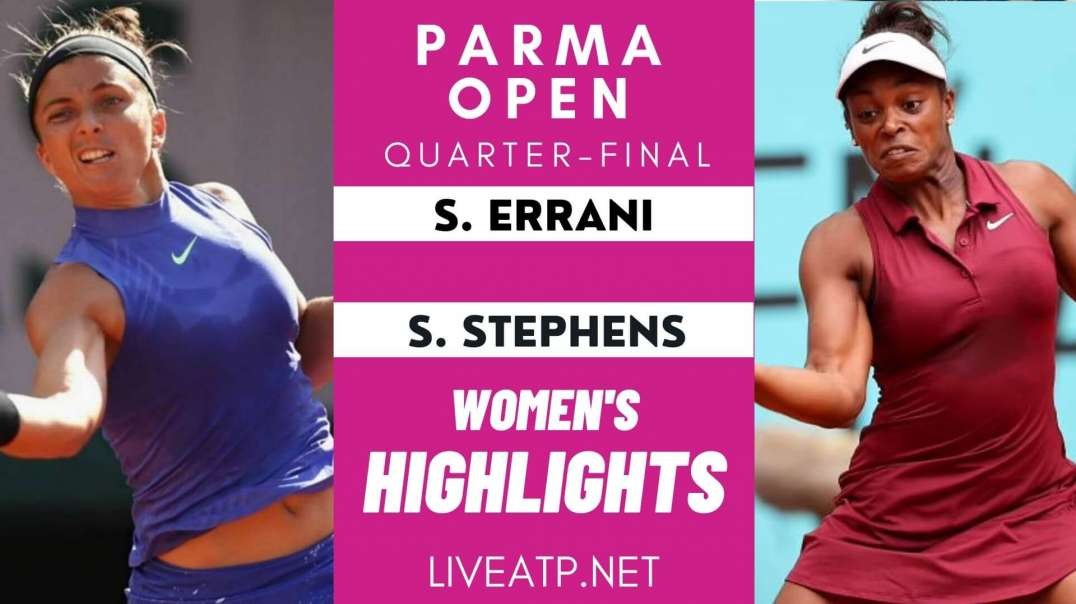 Parma Open Quarter Final 2 Highlights 2021 WTA