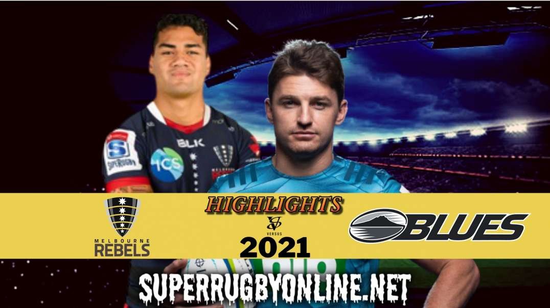 Super Rugby Trans Tasman Rebels v Blues - Rd 1 Highlights