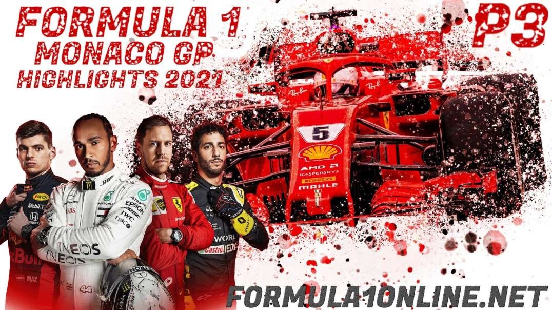 FP3 Monaco Grand Prix Highlights 2021