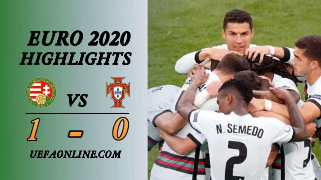 Hungary vs Portugal Highlights | UEFA Euro 2020