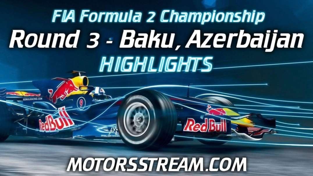 Baku Grand Prix Highlights 2021 | Formula 2