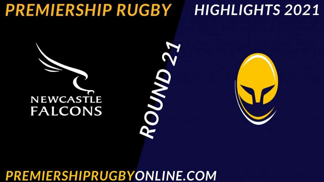 Newcastle Falcons vs Worcester Warriors RD 21 Highlights 2021 Premiership Rugby