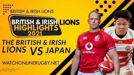 British and Irish Lions vs Japan Highlights 2021