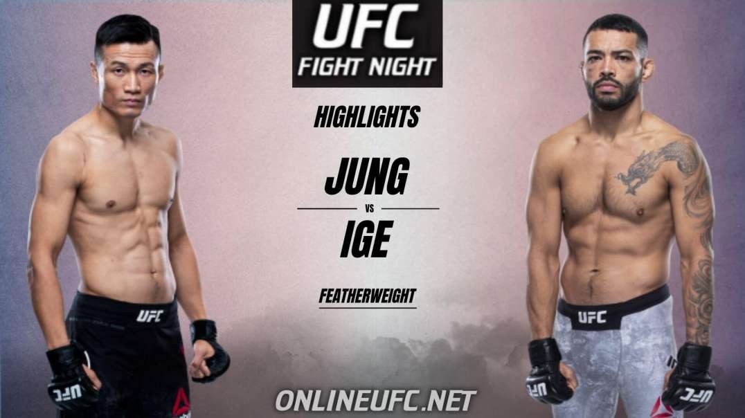 Chan Jung vs Dan Ige Highlights 2021 UFC