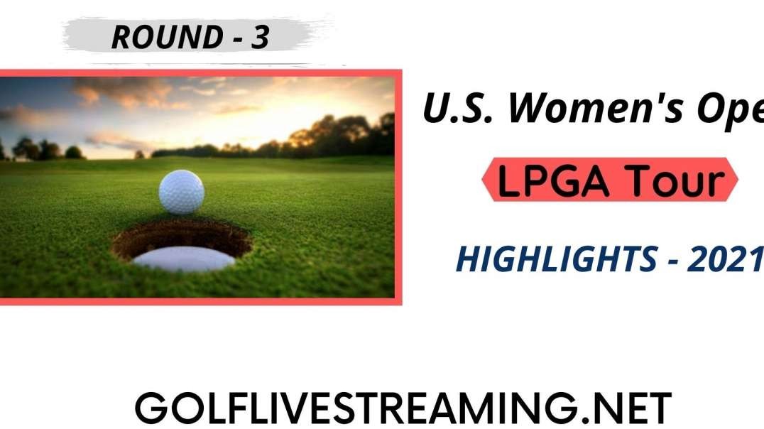 U.S. Women's Open Round 3 Highlights 2021 LPGA Tour