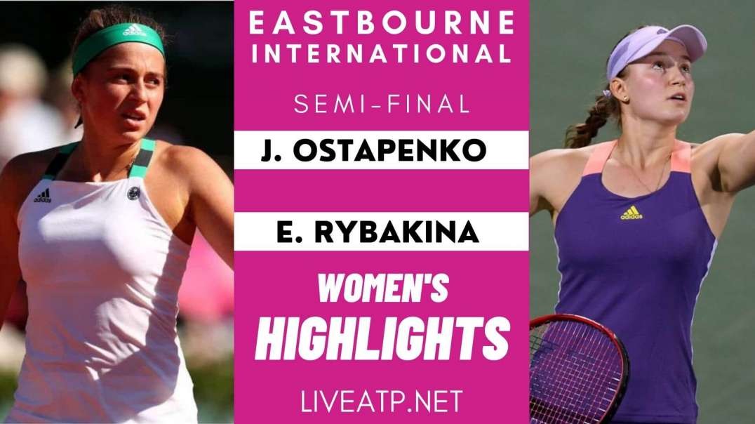 Eastbourne Women Semi-Final 1 Highlights 2021 | WTA