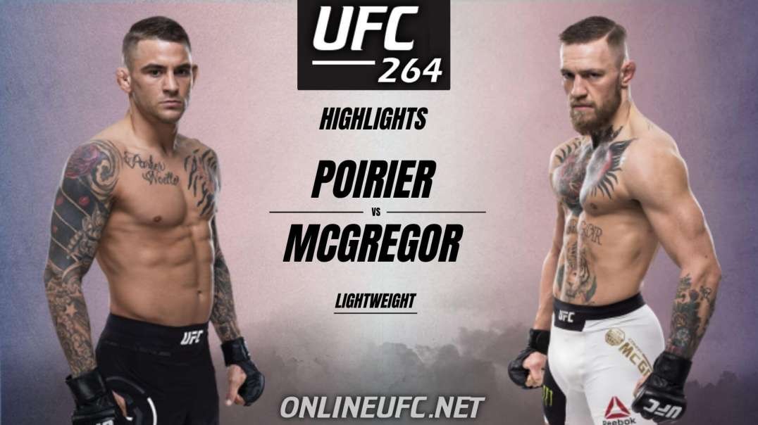 Dustin Poirier vs Conor McGregor Highlights 2021 | UFC 264