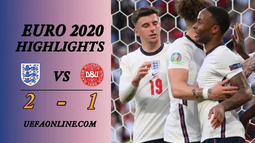 England vs Denmark Highlights | UEFA Euro 2020