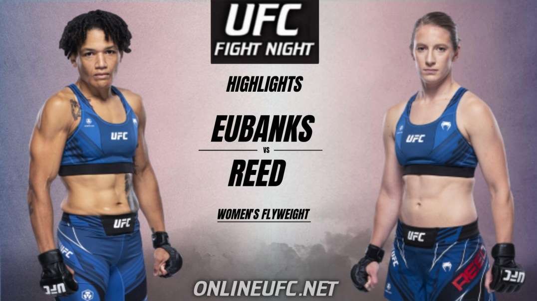 Eubanks vs Reed Highlights 2021 | UFC Fight Night