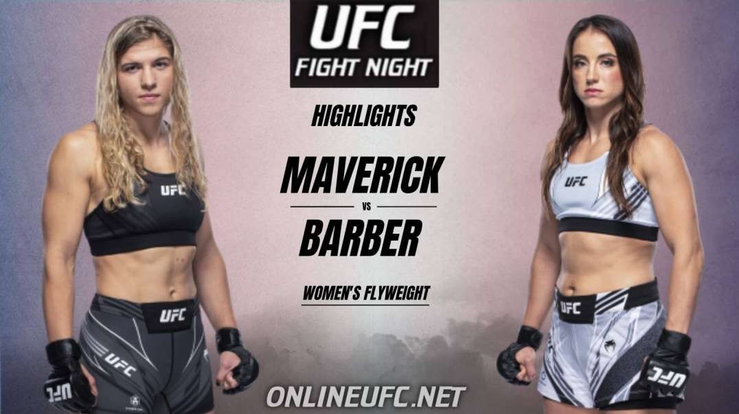 Maverick vs Barber Highlights 2021 | UFC Fight Night