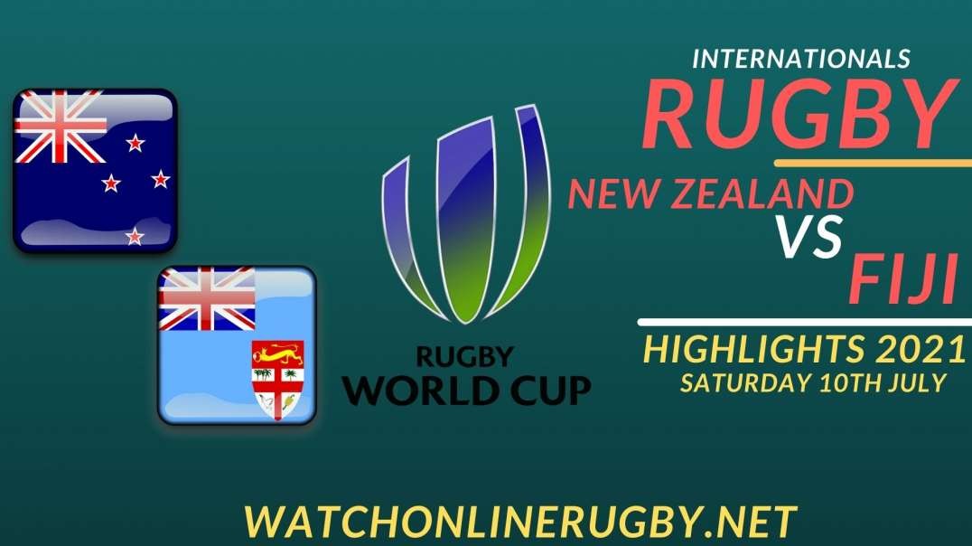 New Zealand vs Fiji Highlights 2021 International Rugby