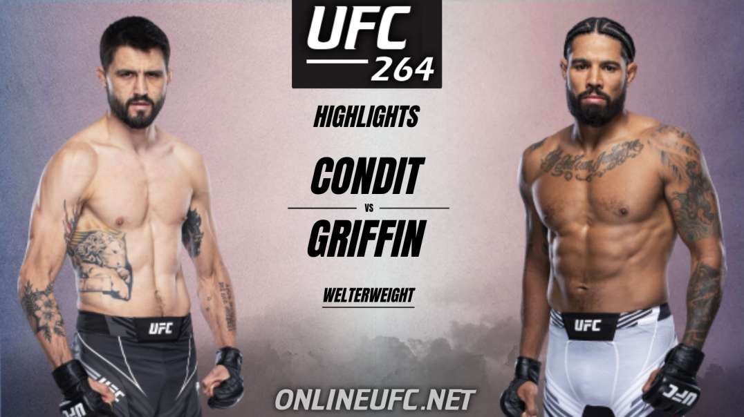 Carlos Condit vs Max Griffin Highlights 2021 | UFC 264