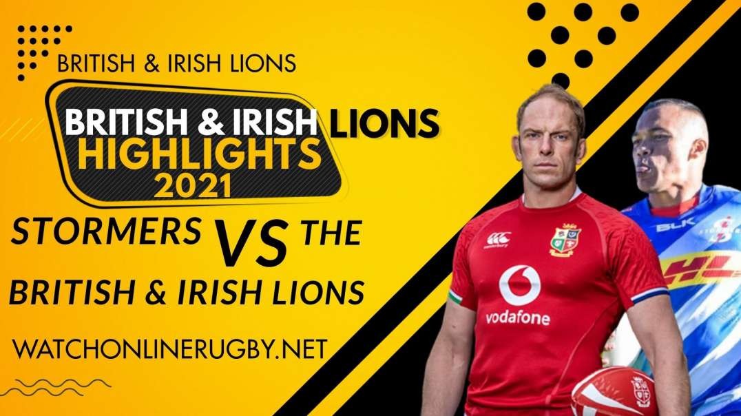 Stormers vs British Irish Lions Highlights 2021