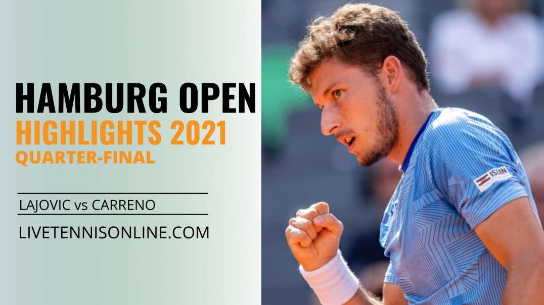 D. Lajovic vs P. Carreno Q-F Highlights 2021 | Hamburg Open