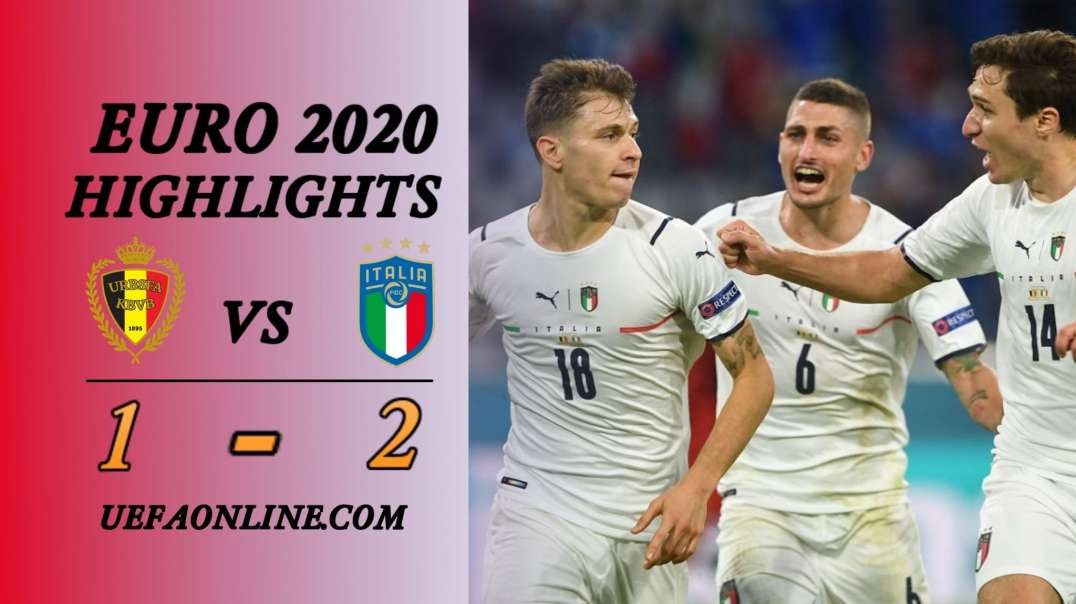 Belgium vs Italy Highlights | UEFA Euro 2020