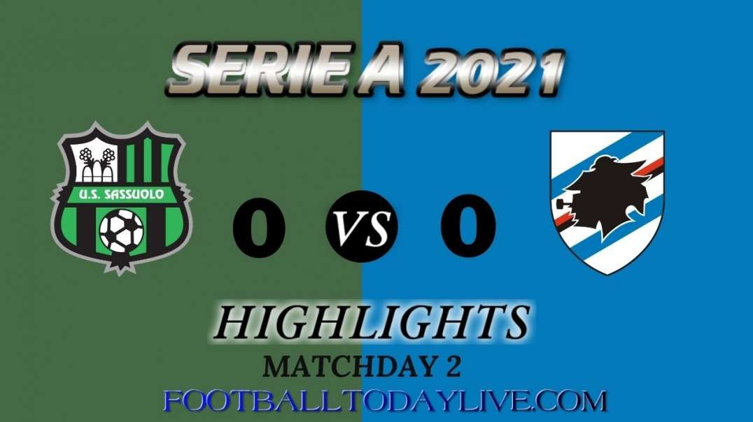 Sassuolo vs Sampdoria Highlights 2021 | Serie A Week 2