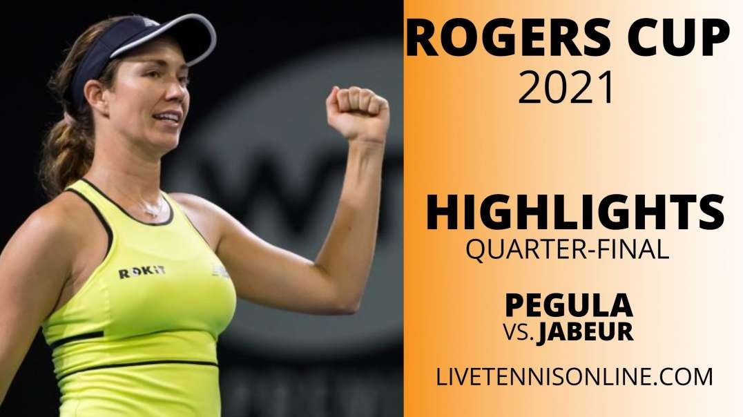 J. Pegula vs O. Jabeur Q-F Highlights 2021 | Rogers Cup