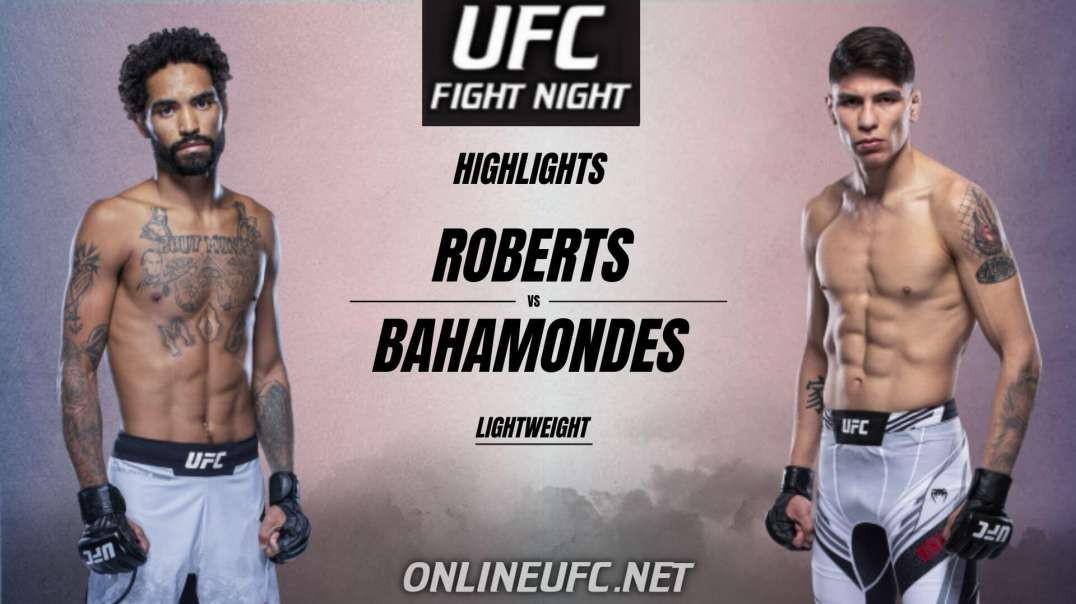 Roosevelt Roberts vs Ignacio Bahamondes Highlights 2021 | UFC Fight Night