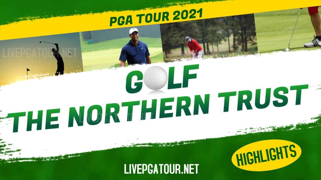 The Northern Trust Day 1 Highlights 2021 | PGA Tour