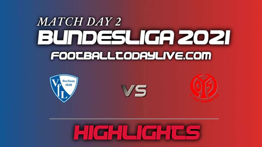 Bochum Vs Mainz Highlights 2021 | Bundesliga Week 2