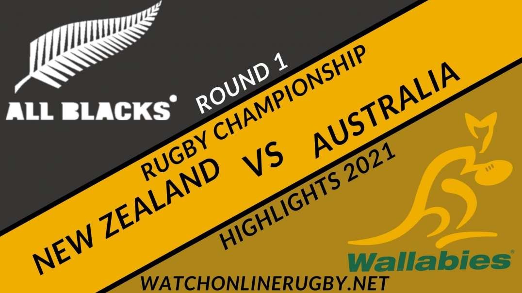 New Zealand vs Australia RD 1 Highlights 2021 The Rugby Championship