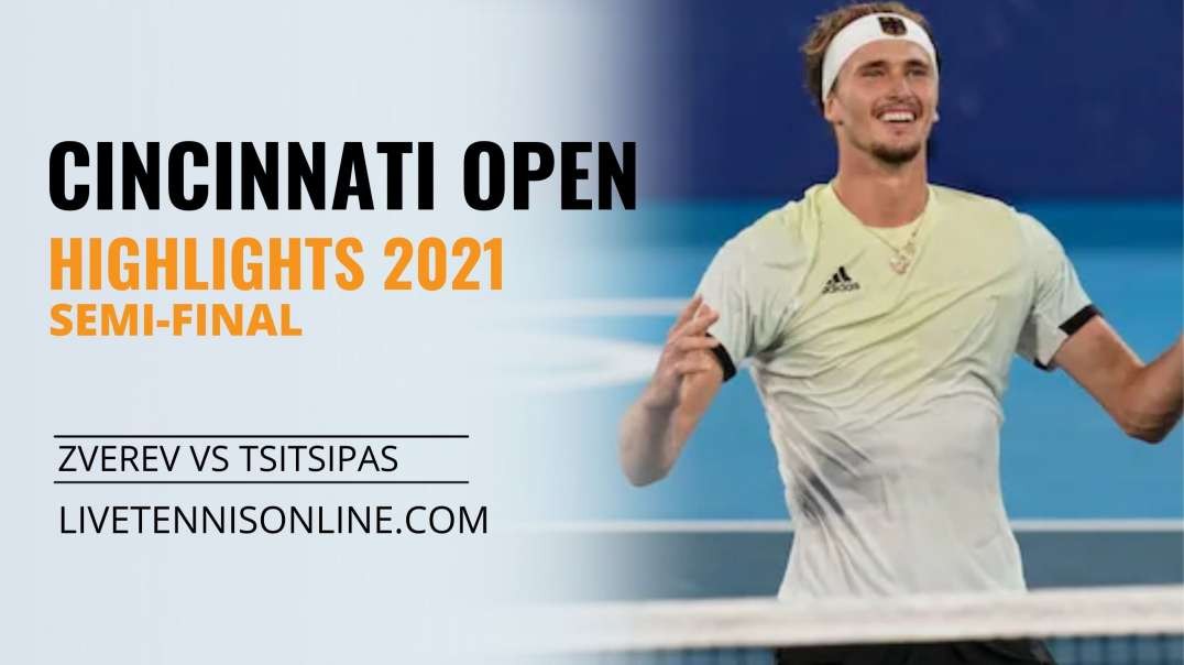 A. Zverev vs S. Tsitsipas S-F Highlights 2021 | W&S Open