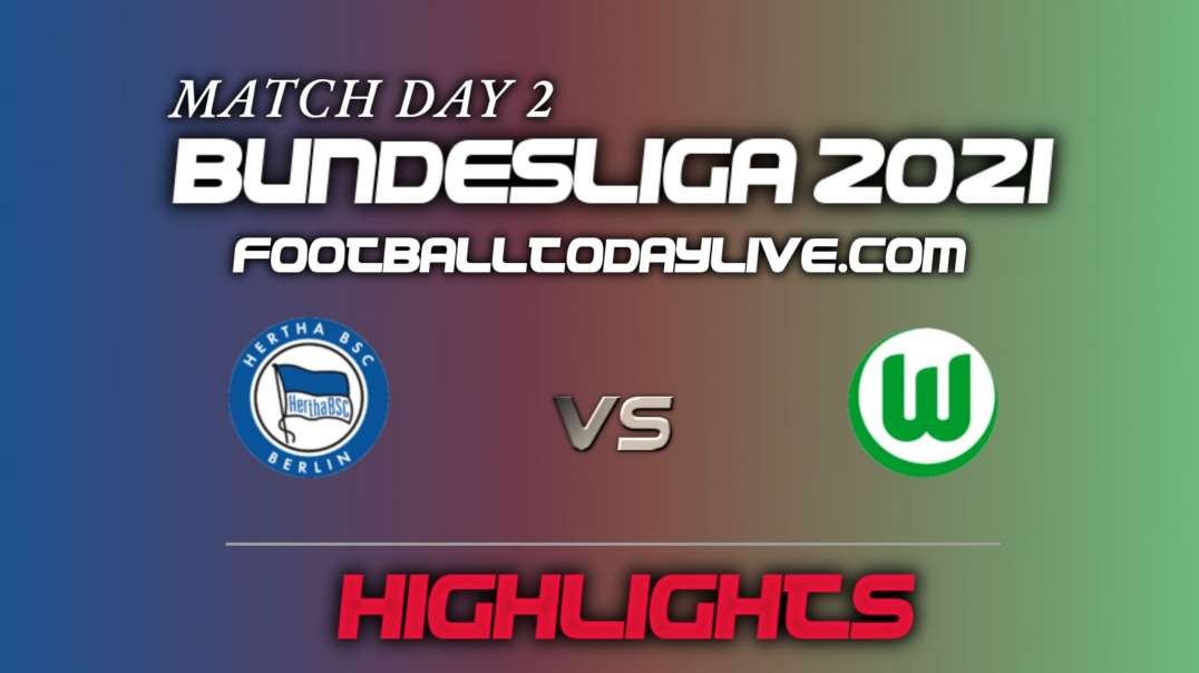 Berlin vs Wolfsburg Highlights 2021 | Bundesliga Week 2