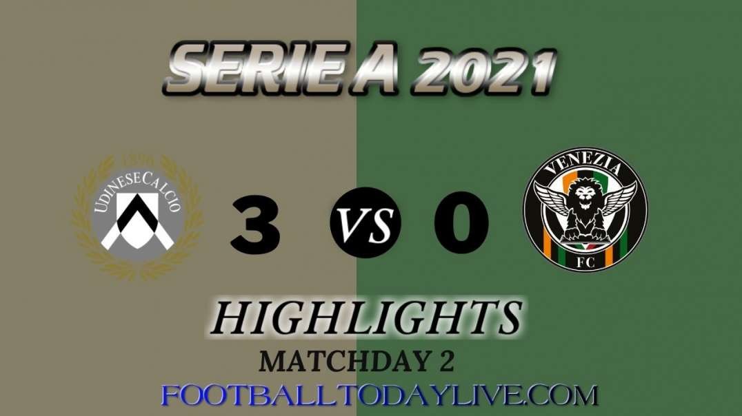 Udinese vs Venezia Highlights 2021 | Serie A Week 2