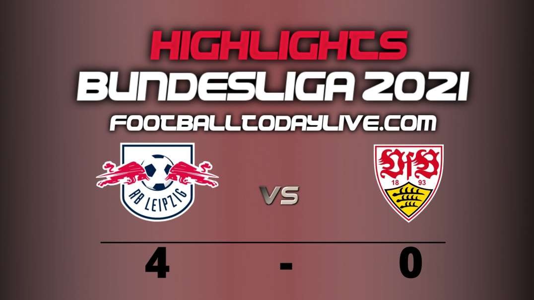 RB Leipzig vs VfB Stuttgart Highlights 2021 | Bundesliga