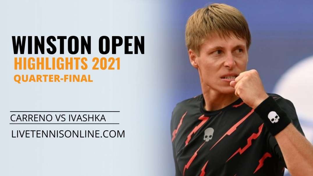 P. Carreno vs I. Ivashka Q-F Highlights 2021 | Winston Open