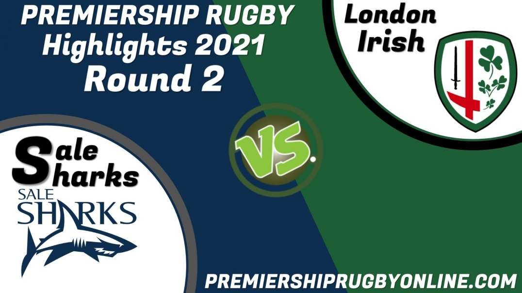 London Irish vs Sale Sharks RD 2 Highlights 2021 Premiership Rugby