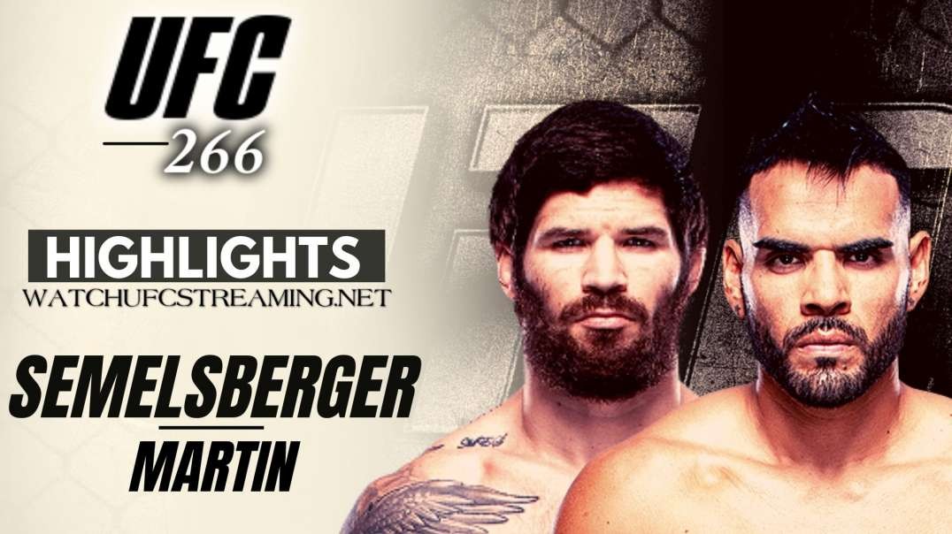 UFC 266 | Semelsberger vs Sano Highlights 2021