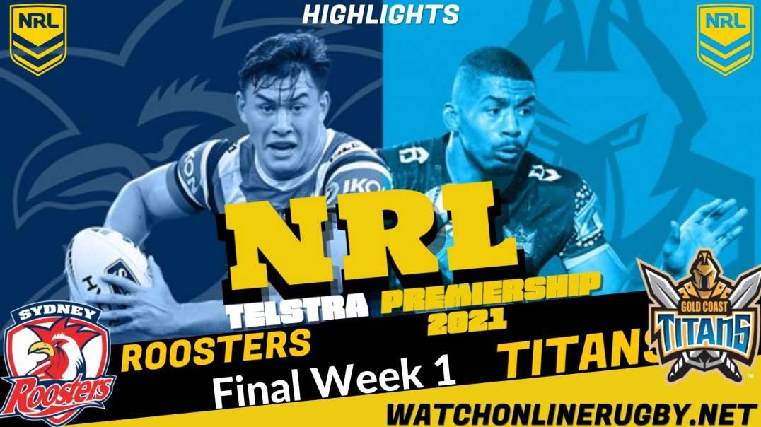 Roosters vs Titans final week 1 Highlights 2021 NRL Rugby