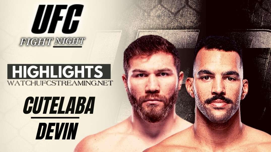 UFC | Cutelaba vs Devin Highlights 2021