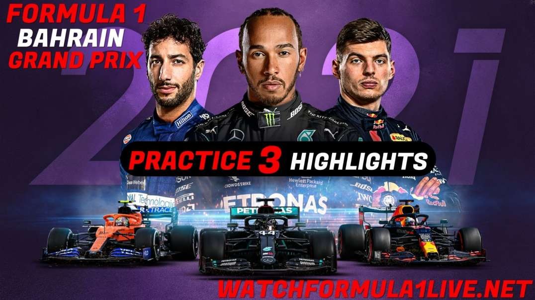 FP3 Bahrain Grand Prix Highlights 2021