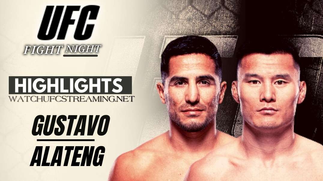 UFC | Gustavo vs Alateng Highlights 2021