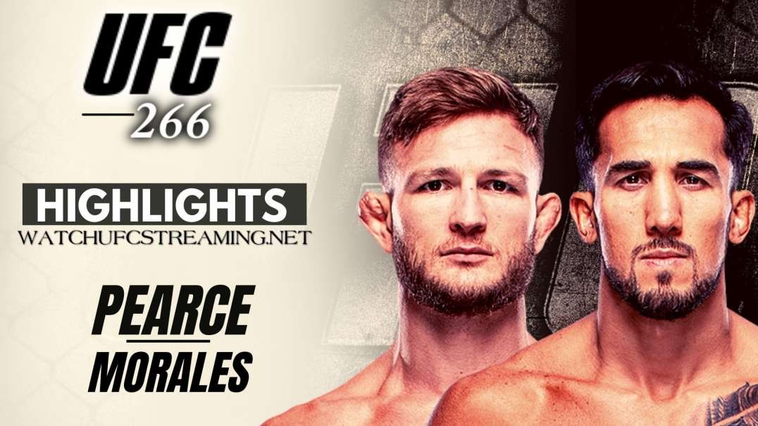 UFC 266 | Pearce vs Morales Highlights 2021