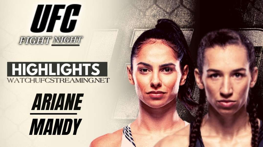 UFC | Ariane vs Mandy Highlights 2021