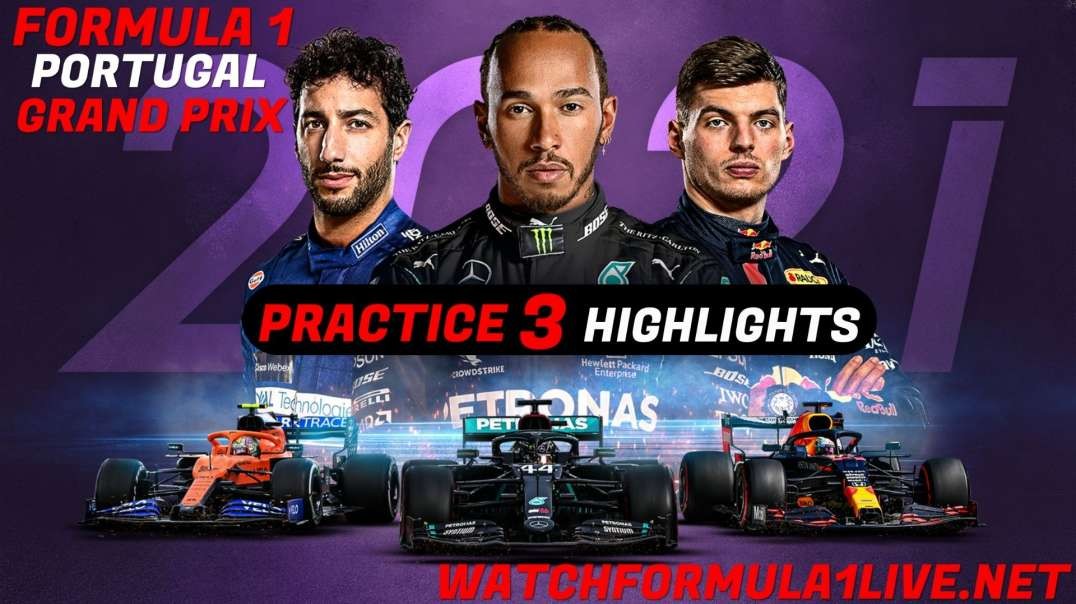 FP3 Portugal Grand Prix Highlights 2021