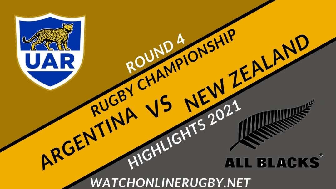 Argentina vs New Zealand RD 4 Highlights 2021 Rugby Championship