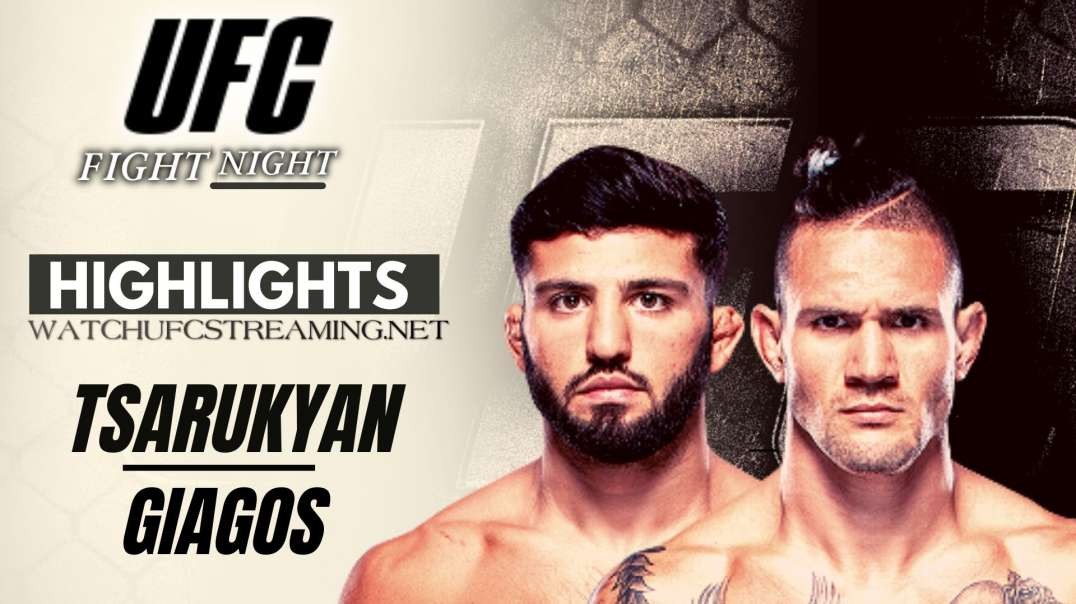 UFC | Tsarukyan vs Giagos Highlights 2021