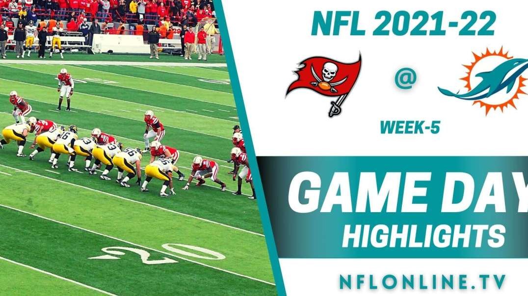 Tampa Bay Buccaneers @ Miami Dolphins Highlights 2021 - NFL - Week 5