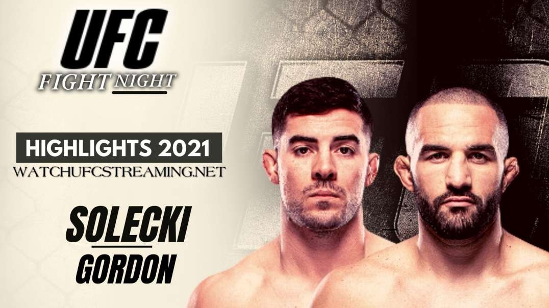 UFC | Solecki vs Gordon Highlights 2021