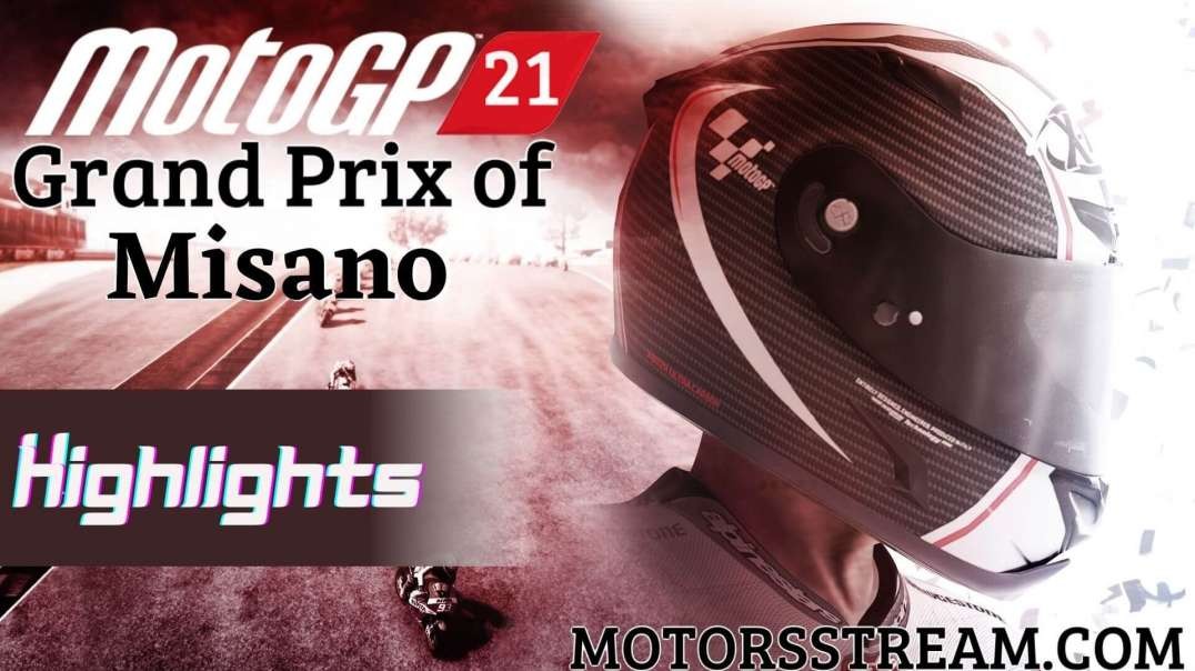 Misano Motorcycle Grand Prix Highlights 2021