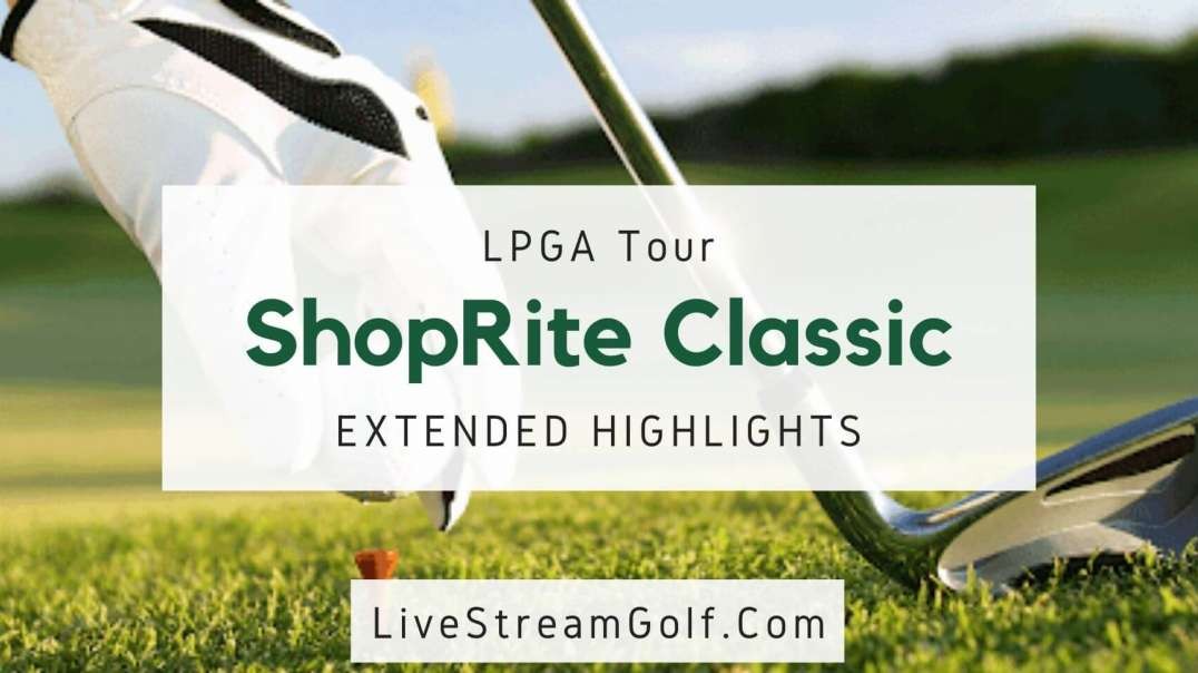 ShopRite Classic Rd 1 Highlights: LPGA Tour 2021
