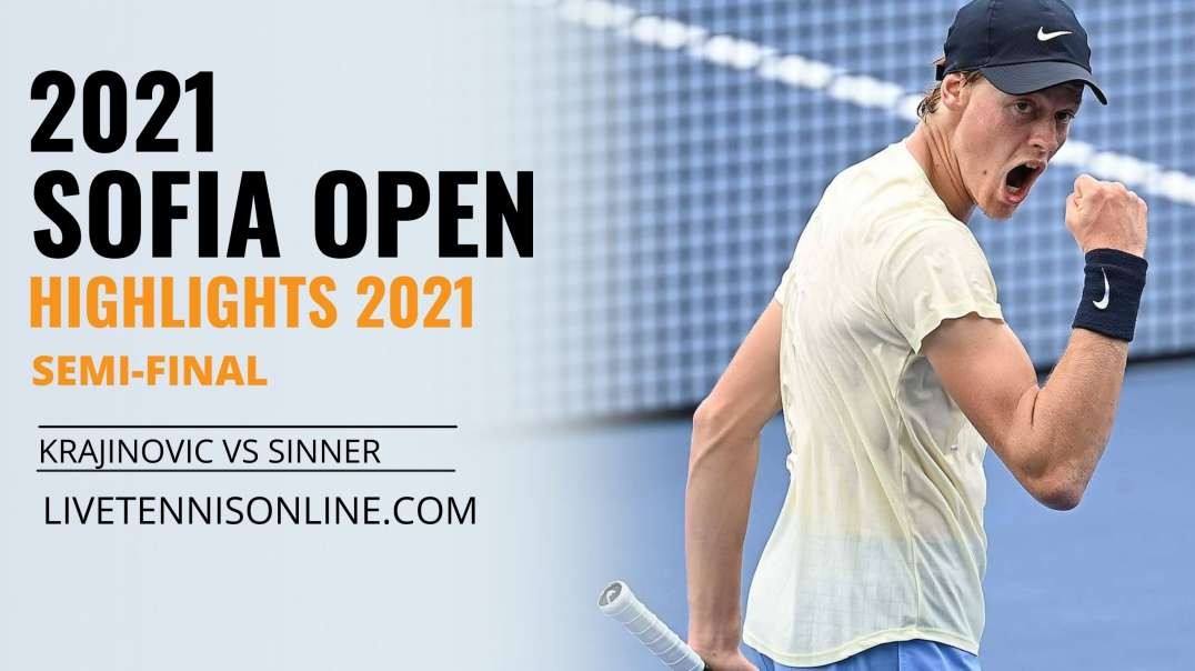 J. Sinner vs F. Krajinovic S-F Highlights 2021 | Sofia Open