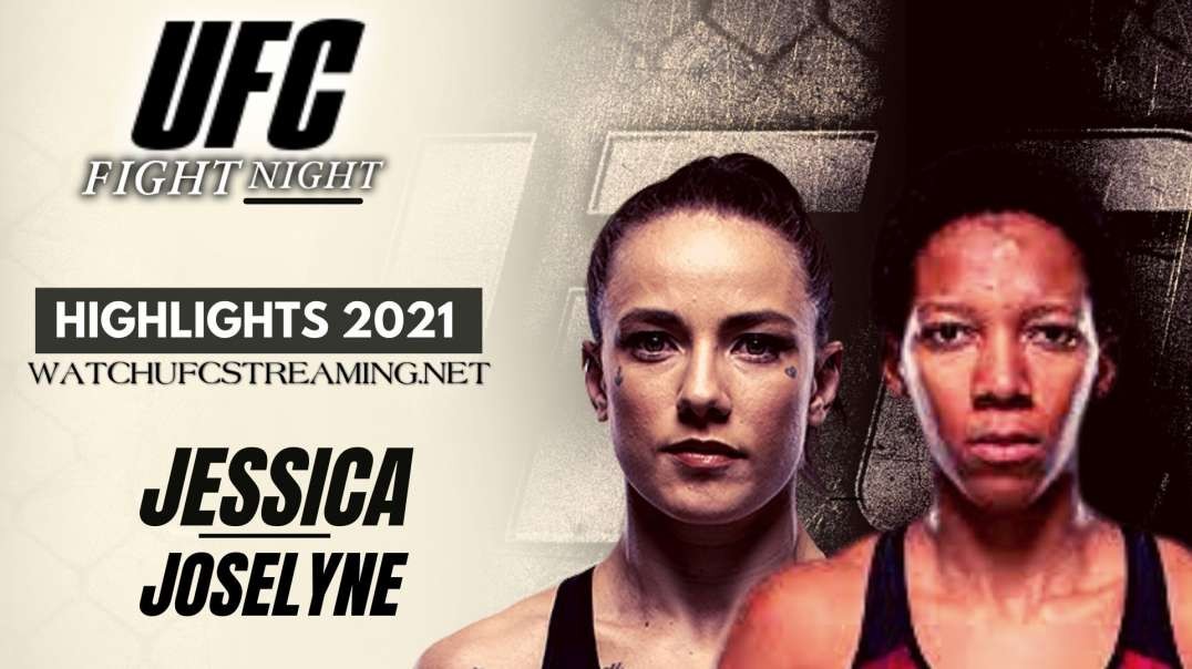 UFC | Jessica vs Joselyne Highlights 2021
