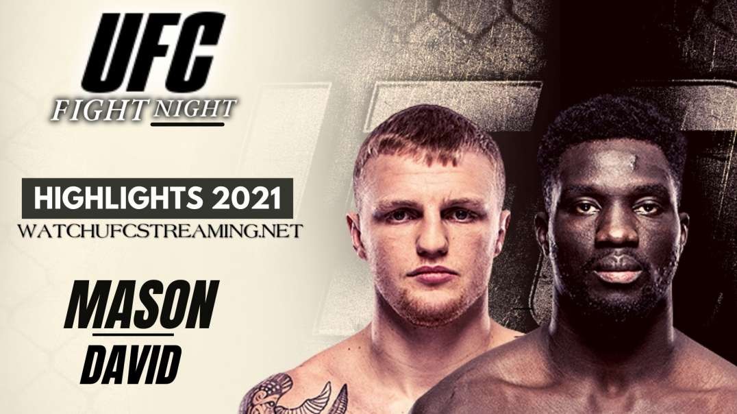 UFC | Mason vs David Highlights 2021